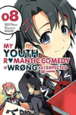 My Youth Romantic Comedy Is Wrong, As I Expected @ Comic, Vol. 8 (Manga)