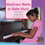 Myagrace Wants To Make Music