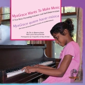 Myagrace Wants To Make Music/Myagrace Quiere Hacer Musica
