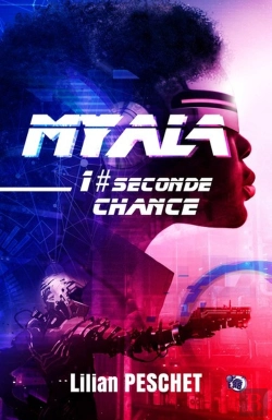 Bertrand.pt - Myala - T01 - Seconde Chance - Myala - Tome 1