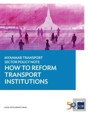Myanmar Transport Sector Policy Note