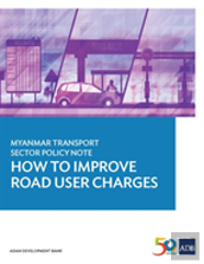 Myanmar Transport Sector Policy Note