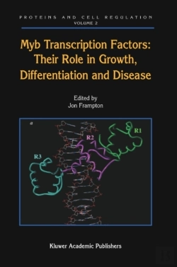Bertrand.pt - Myb Transcription Factors: Their Role In Growth, Differentiation And Disease