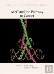 Myc And The Pathway To Cancer