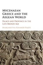 Mycenaean Greece And The Aegean World