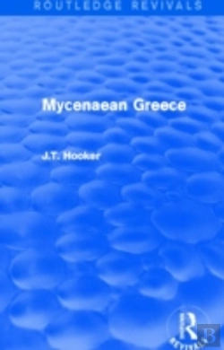 Bertrand.pt - Mycenaean Greece (Routledge Revivals)