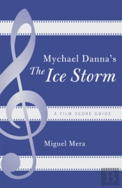 Mychael Danna'S The Ice Storm