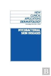 Mycobacterial Skin Diseases