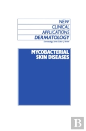 Mycobacterial Skin Diseases