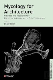 Mycology For Architecture