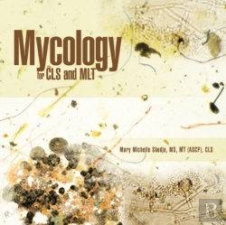 Bertrand.pt - Mycology For Cls And Mlt