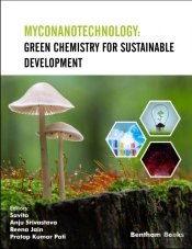 Myconanotechnology: Green Chemistry For Sustainable Development