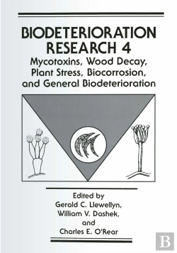 Bertrand.pt - Mycotoxins, Wood Decay, Plant Stress, Biocorrosion, And General Biodeterioration