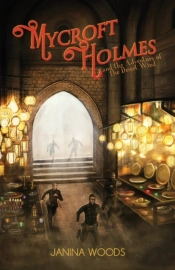 Mycroft Holmes And The Adventure Of The Desert Wind