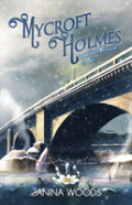 Mycroft Holmes And The Edinburgh Affair