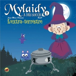 Bertrand.pt - Mylaidy A Des Soucis T.1 - L'Extra-Terrestre