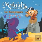 Mylaidy A Des Soucis Tome 8 : Le Korrigan