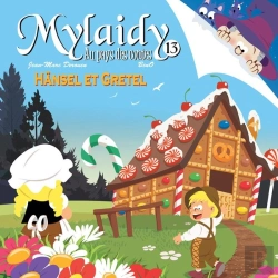 Bertrand.pt - Mylaidy Au Pays Des Contes Tome 13 : Hanzel Et Gretel