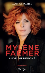 Mylène Farmer, Ange Ou Démon ?