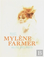 Mylene Farmer - Au Fil Des Mots