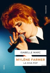 Mylene Farmer : La Diva Pop
