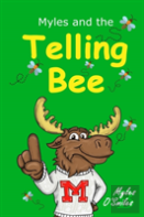Myles And The Telling Bee
