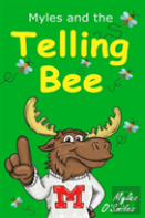 Myles And The Telling Bee