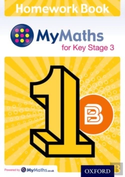 Bertrand.pt - Mymaths: For Key Stage 3: Homework Book 1b (Pack Of 15)