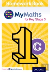 Mymaths For Key Stage 3: Homework Book 1c (Pack Of 15)