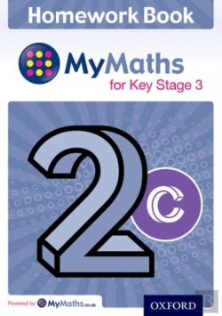 Bertrand.pt - Mymaths: For Key Stage 3: Homework Book 2c (Pack Of 15)