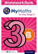 Mymaths For Key Stage 3: Homework Book 3b (Pack Of 15)