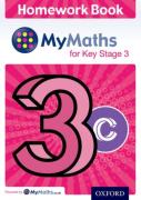Mymaths: For Key Stage 3: Homework Book 3c (Pack Of 15)
