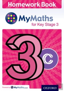 Bertrand.pt - Mymaths: For Key Stage 3: Homework Book 3c (Pack Of 15)