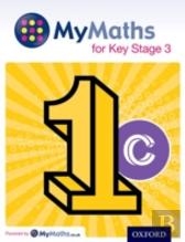 Mymaths For Key Stage 3: Student Book 1c
