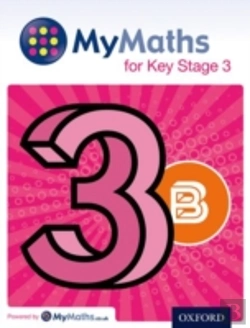 Bertrand.pt - Mymaths For Key Stage 3: Student Book 3b