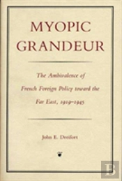 Myopic Grandeur