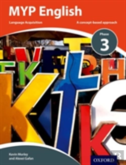 Bertrand.pt - Myp English Language Acquisition Phase 3