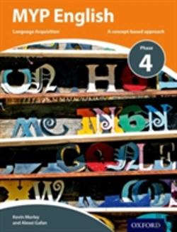 Bertrand.pt - Myp English Language Acquisition Phase 4