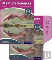 Myp Life Sciences: A Concept Based Approach: Print And Online Pack