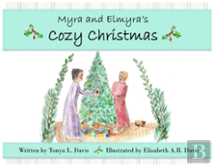 Myra And Elmyra'S Cozy Christmas