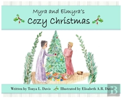 Bertrand.pt - Myra And Elmyra'S Cozy Christmas