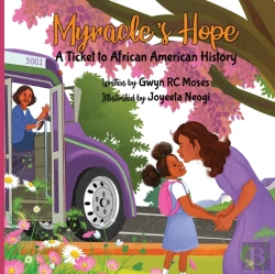 Bertrand.pt - Myracle'S Hope: A Ticket To African Amer