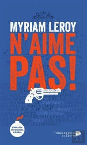 Myriam Leroy N Aime Pas