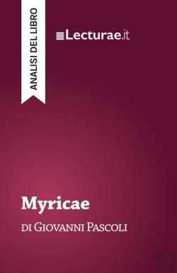 Bertrand.pt - Myricae - Giovanni Pascoli (Analisi Del Libro)