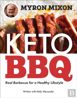 Bertrand.pt - Myron Mixon: Keto Bbq
