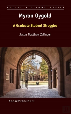 Bertrand.pt - Myron Oygold: A Graduate Student Struggles