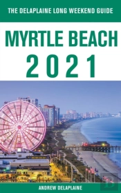Myrtle Beach - The Delaplaine 2021 Long
