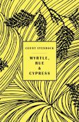 Myrtle, Rue And Cypress