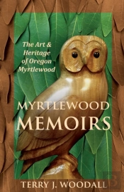 Myrtlewood Memoirs