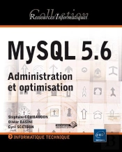 Mysql 5.6 - Administration Et Optimisation